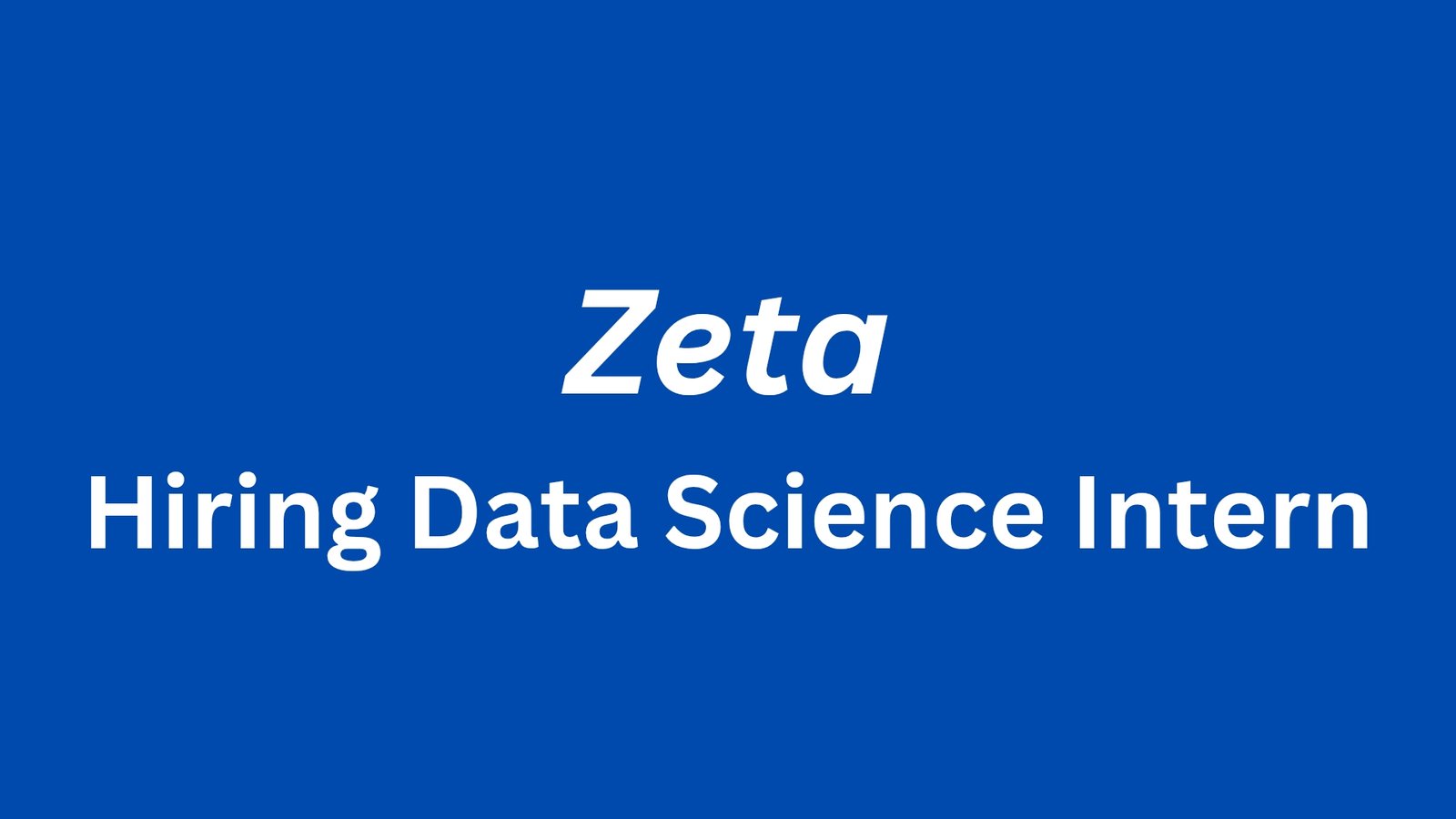 Zeta Hiring