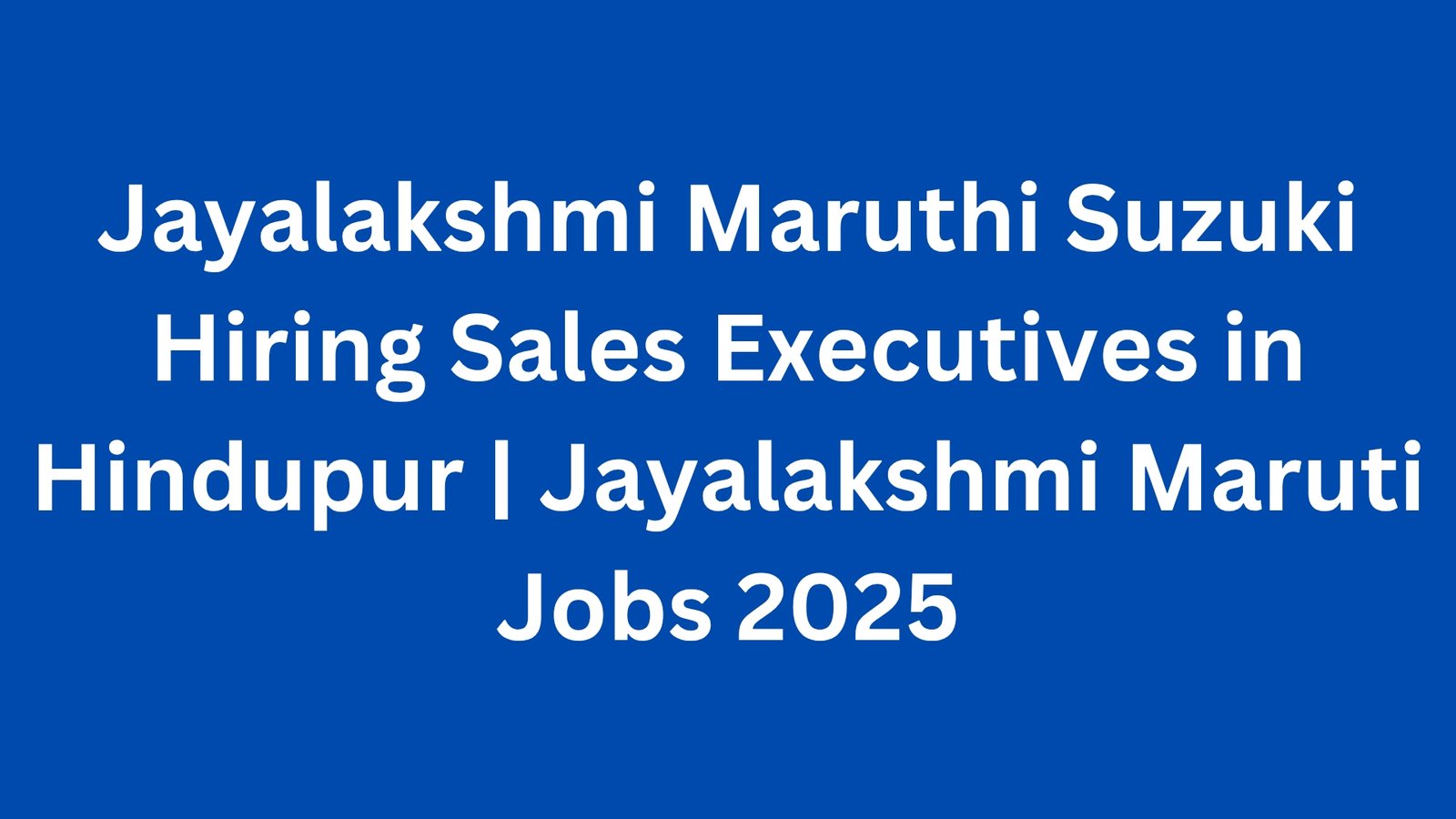 Maruthi Suzuki Hiring
